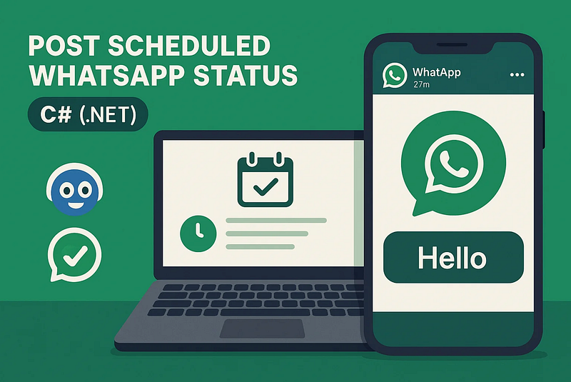 Post Scheduled WhatsApp Status WhatsApp Stories With C NET